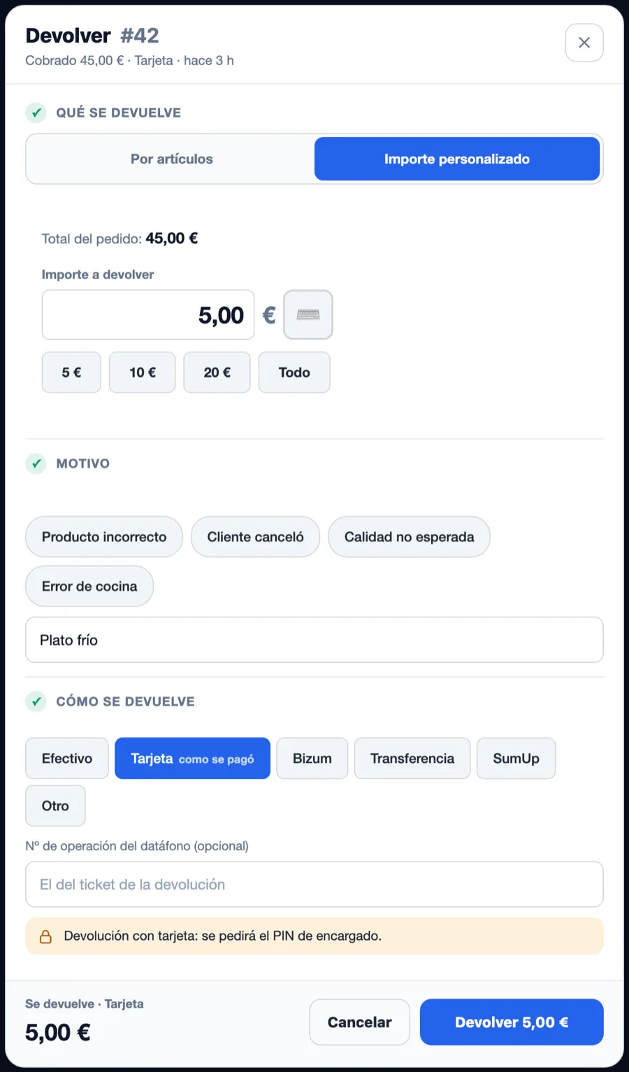 The refund screen (Spanish interface): what is given back, the reason and how, the manager PIN notice and one button with the amount.